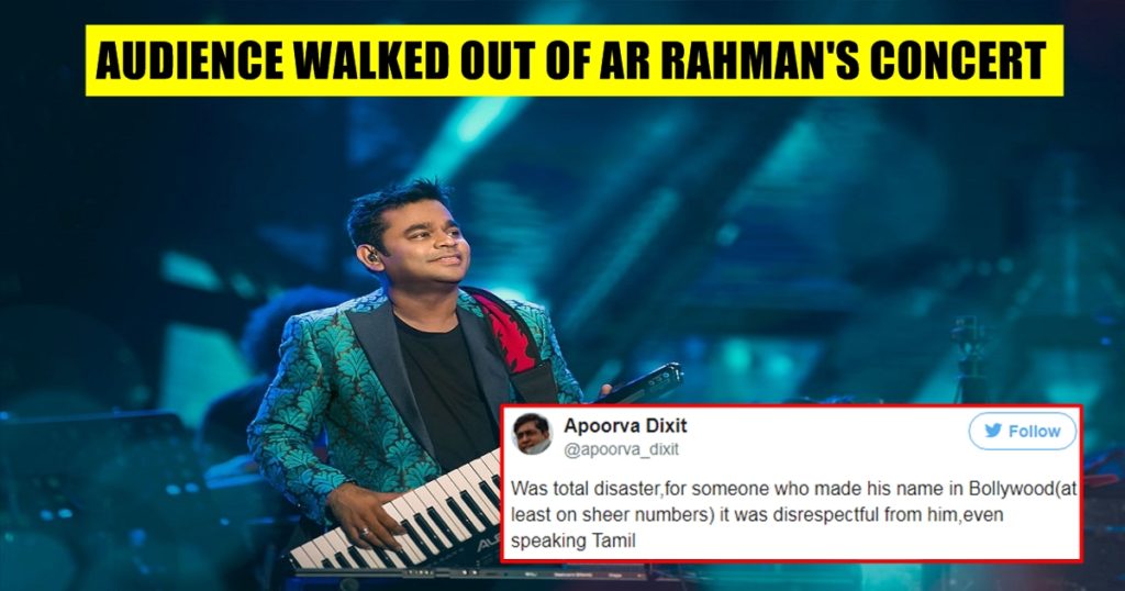 Fans walked out of AR Rahman concert