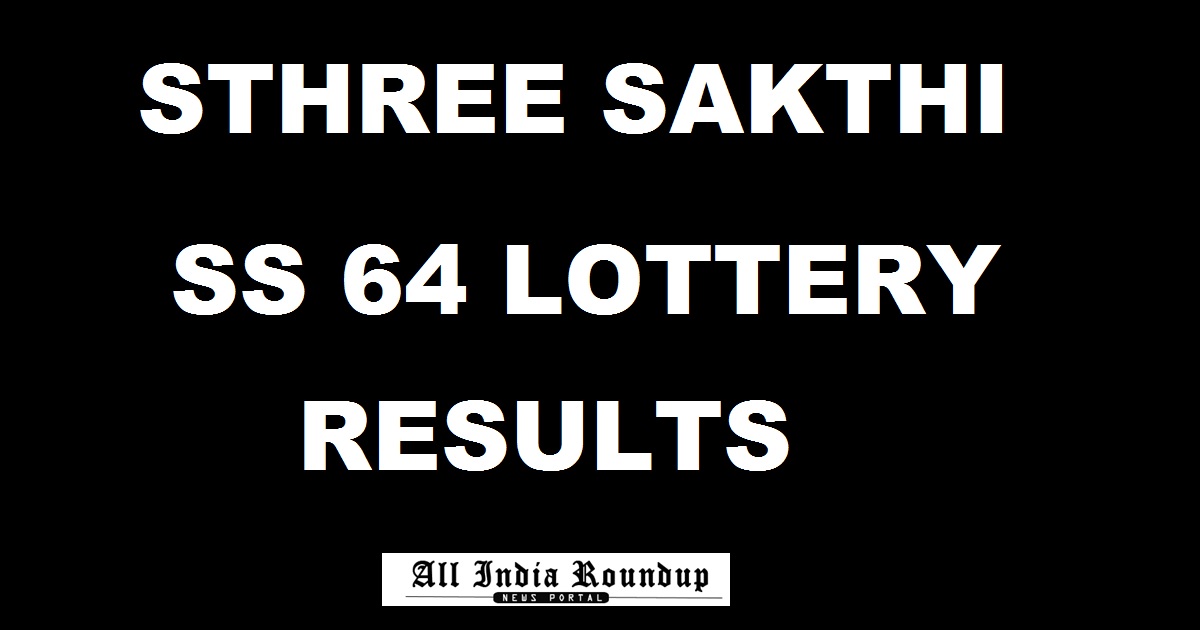 Sthree Sakthi SS 64 Lottery Results