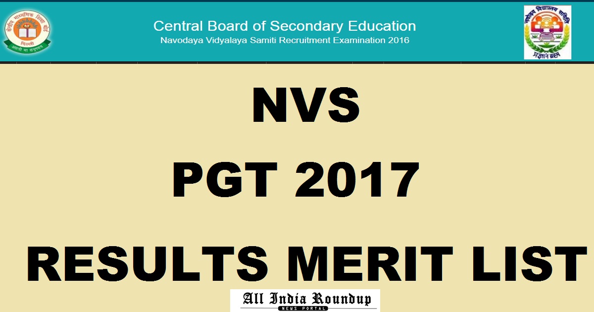 www.mecbsegov.in: NVS PGT Results 2017 Declared - Check NVS PGT Final Merit List Download Interview Call Letter