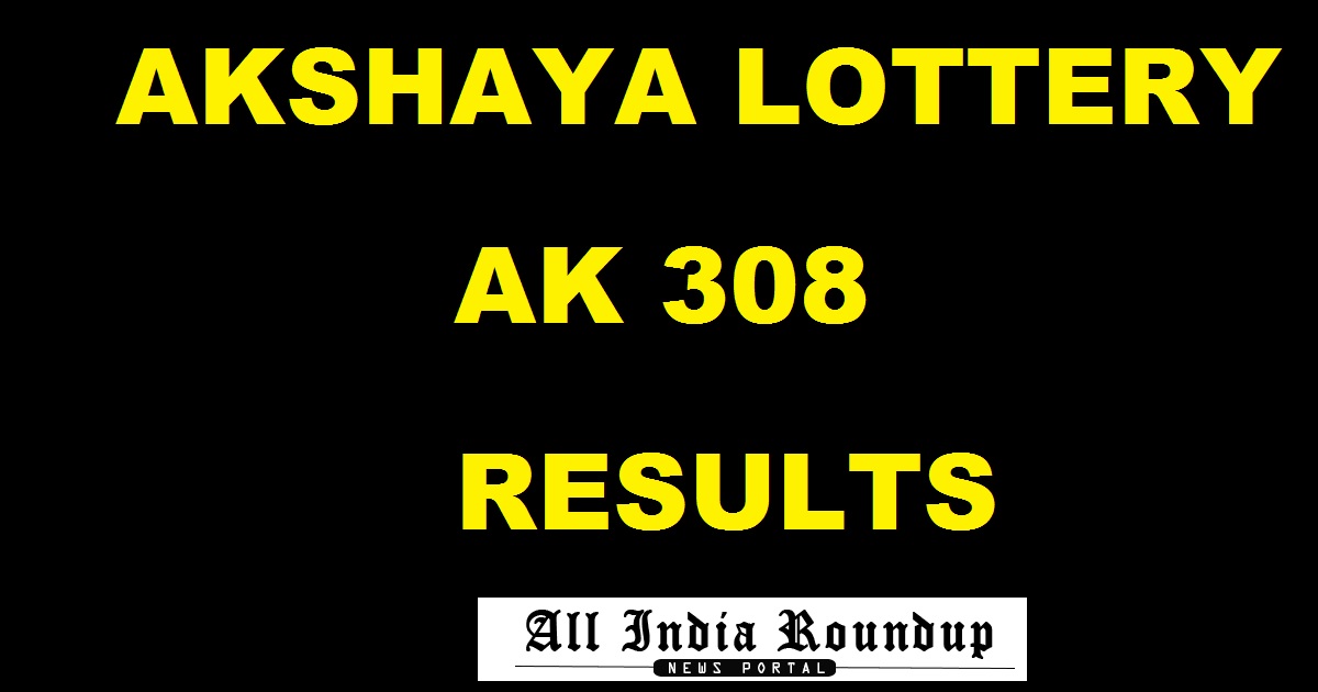Akshaya AK 308 Results Live Today