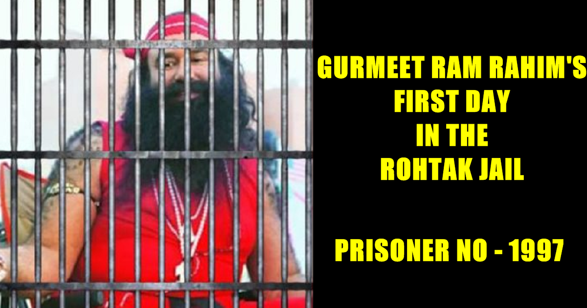 Here’s Is How Prisoner No 1997 Gurmeet Ram Rahim Spent His ... - 1200 x 630 png 1107kB