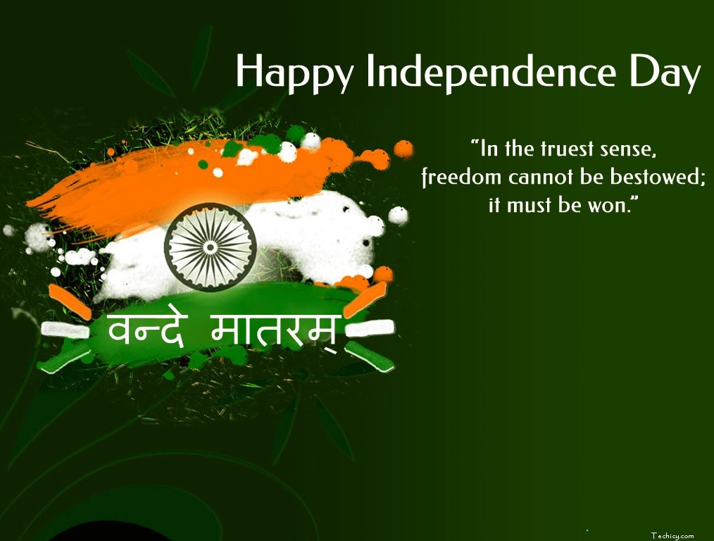 Happy Independence Day Wishes Quotes Greetings - 15th August Independence Day 2017 Shayari SMS Messages In Hindi