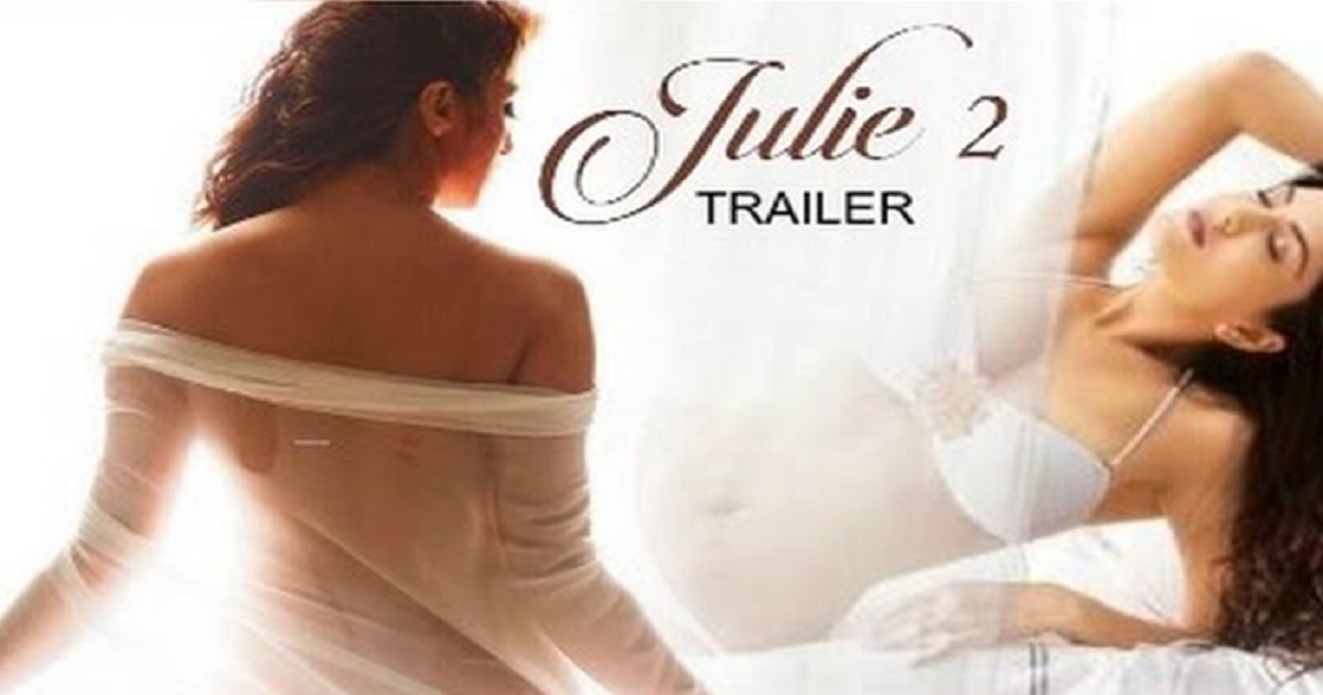 Julie 2 Trailer Out Now - Watch Laxmi Raai's Julie 2 Movie Teaser
