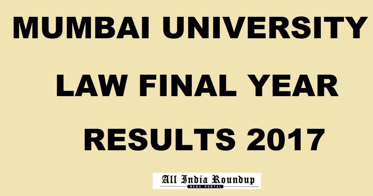 Mumbai University MU Law Final Year Results May 2017 @ mu.ac.in Today Expected