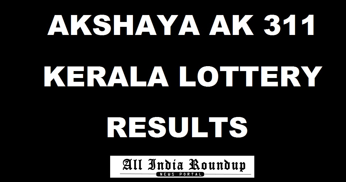 Akshaya AK 311 Lottery Results