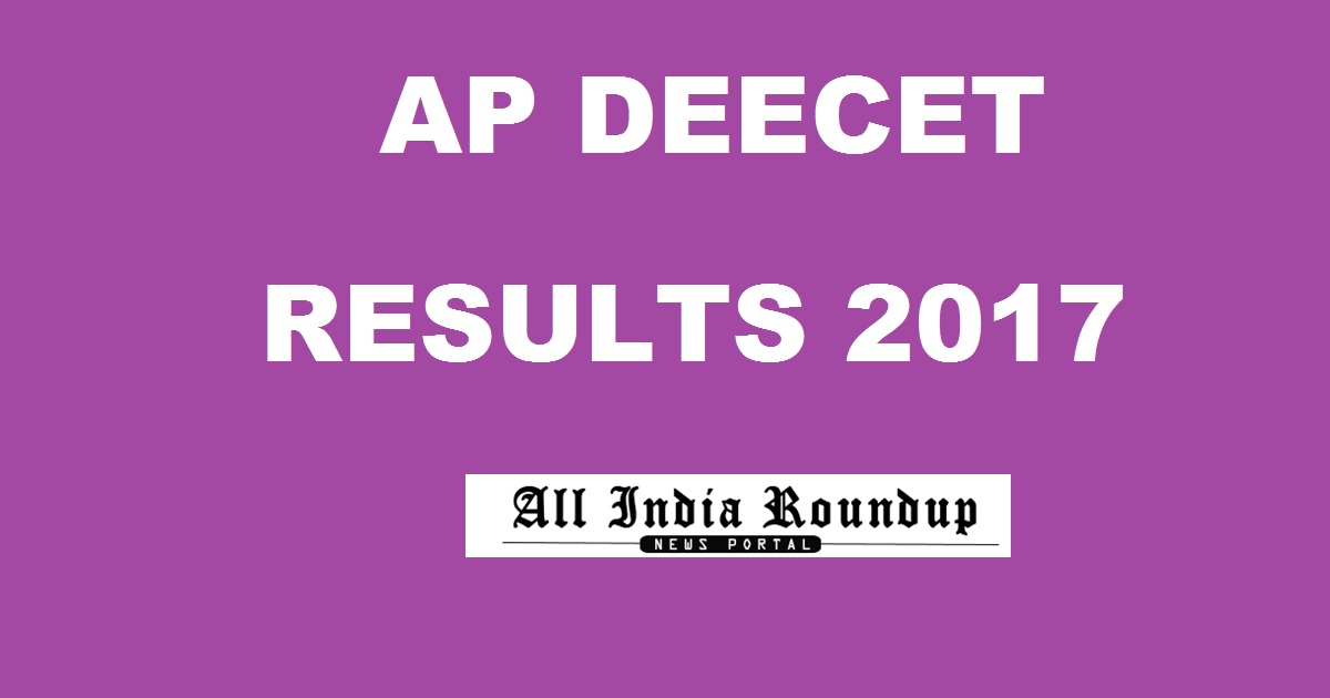 AP DEECET Results 2017 @ deecetap.cgg.gov.in - Manabadi DIETCET AP Merit List To Be Out Soon