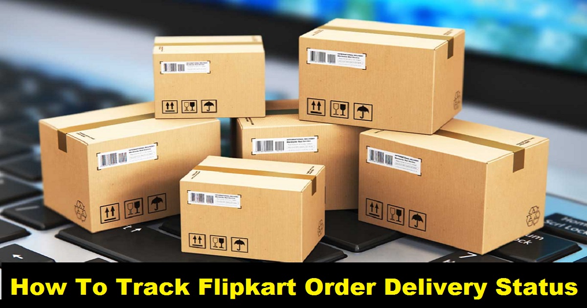 How To Track FlipKart Order Online Delivery Status Easily - Tutorial