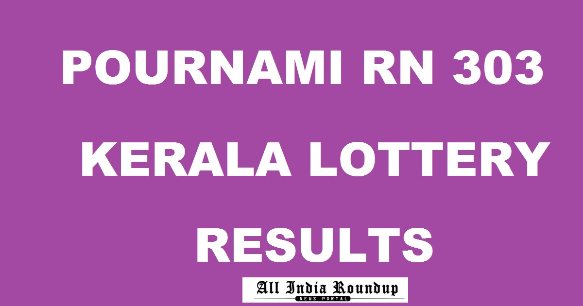 Pournami Lottery RN 303 Results
