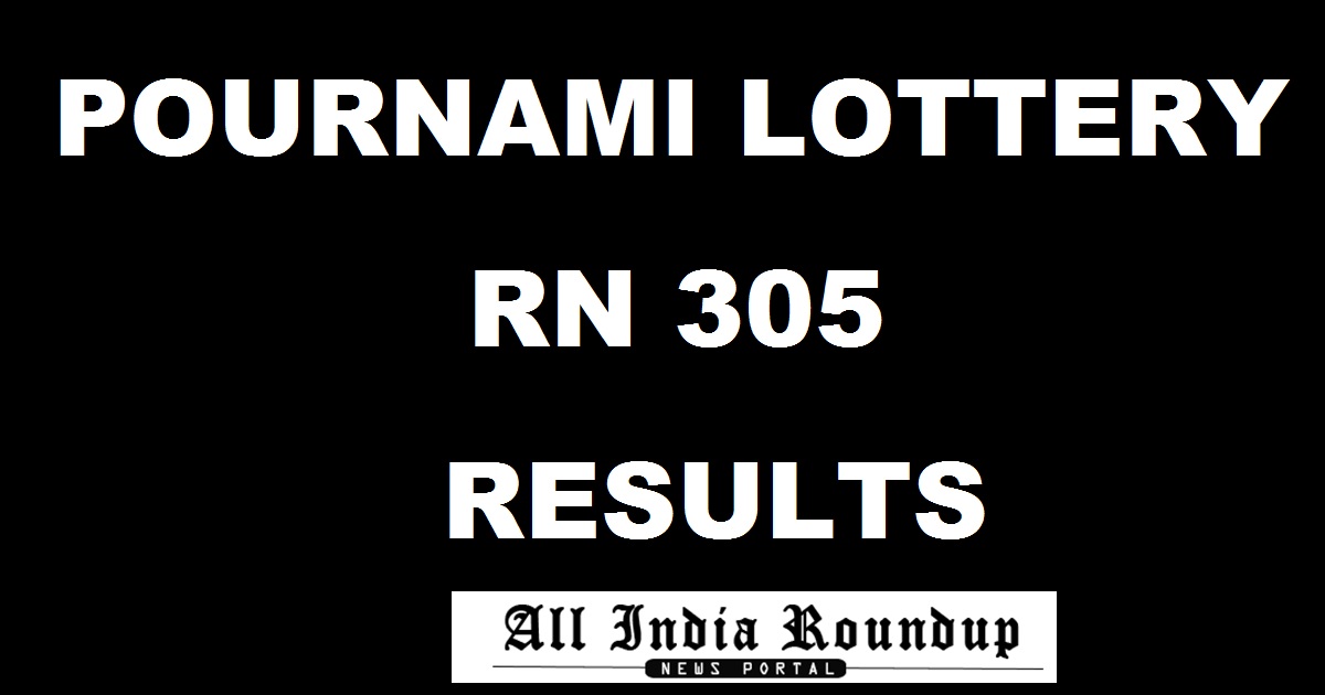 Pournami RN 305 Results Live
