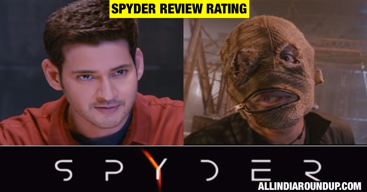 Spyder Review Rating Live Updates Public Response Mahesh Babu Spyder