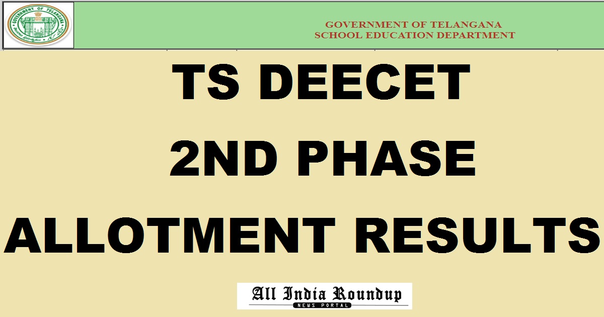 TS DEECET 2nd Round Allotment Results 2017 Released @ tsdeecet.cgg.gov.in - Telangana DEECET Phase 2 Allotment Order