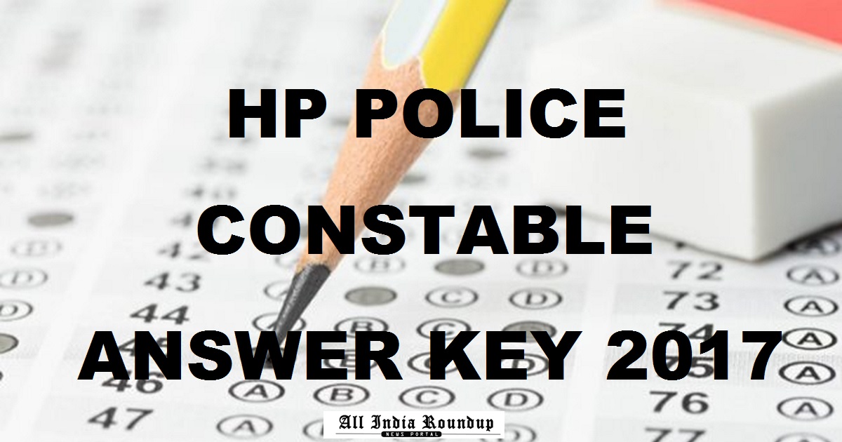 HP Police Constable Answer Key 2017 Cutoff Marks For Set A B C D 2nd October Exam