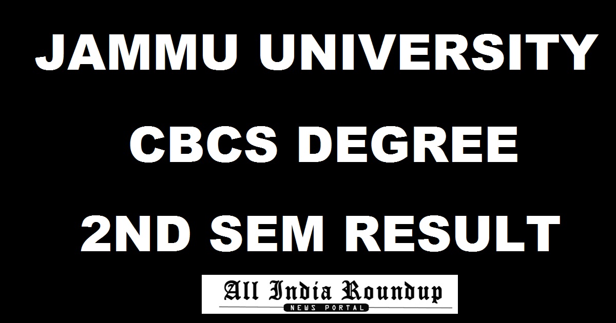 Jammu University BA/ BSc/ BCom/ BCA CBCS 2nd Sem Results 2017 Declared @ www.coeju.com