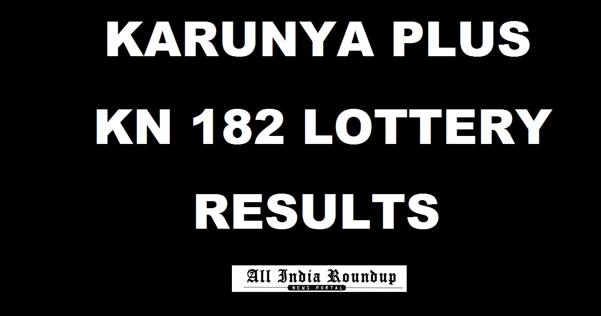 Karunya Plus KN 182 Results Today