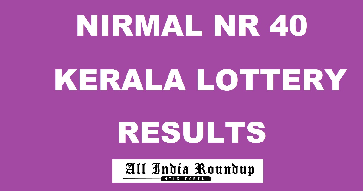Nirmal Lottery NR 40 Results Today