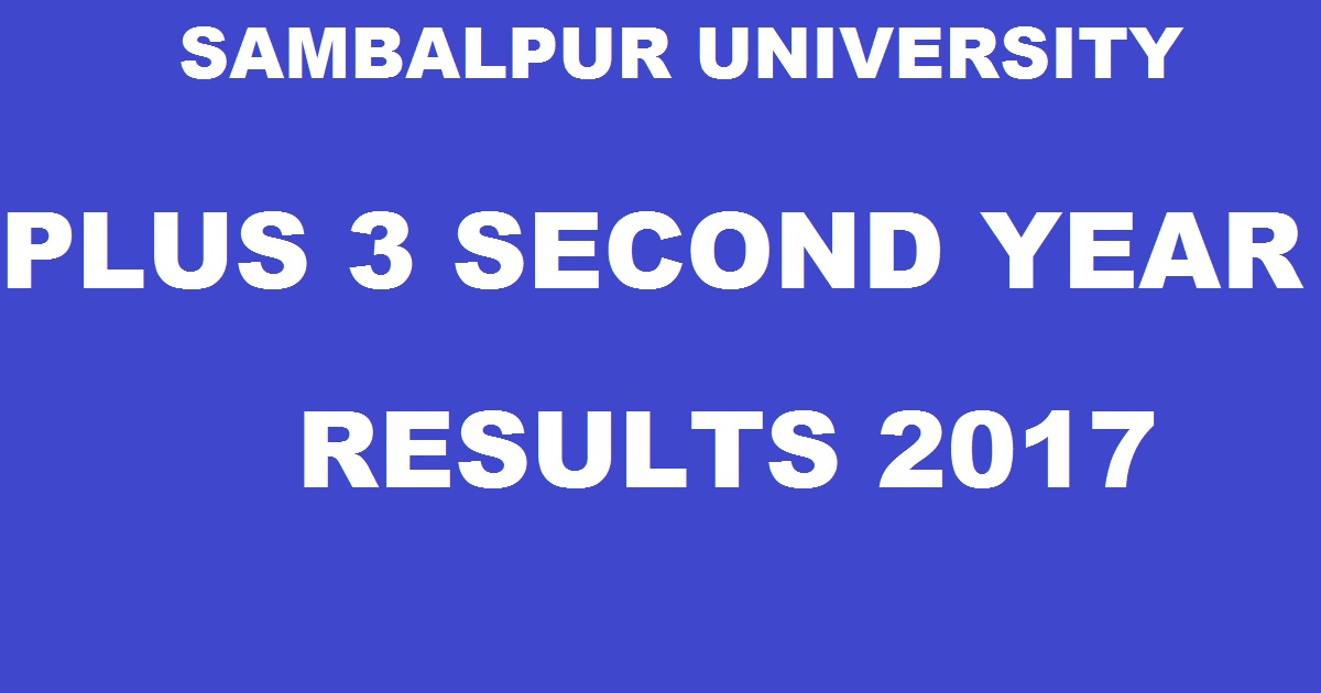 suniv.ac.in: Sambalpur University +3 Second Year Results 2017 For Arts, Commerce, Science @ orissaresults.nic.in