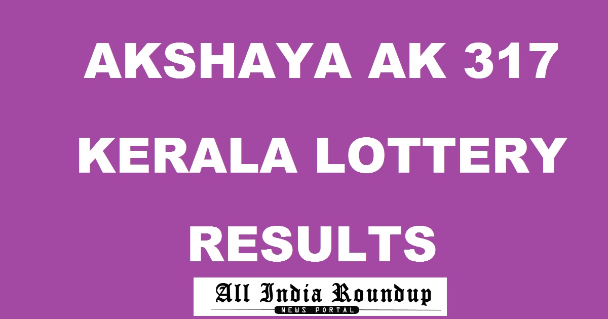 Akshaya AK 317 Lottery Results Live