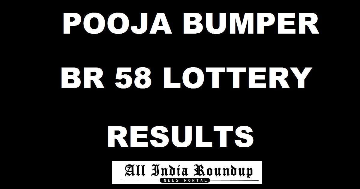 Pooja Bumper BR 58 Results Released!