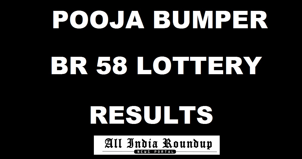 Pooja Bumper BR 58 Results