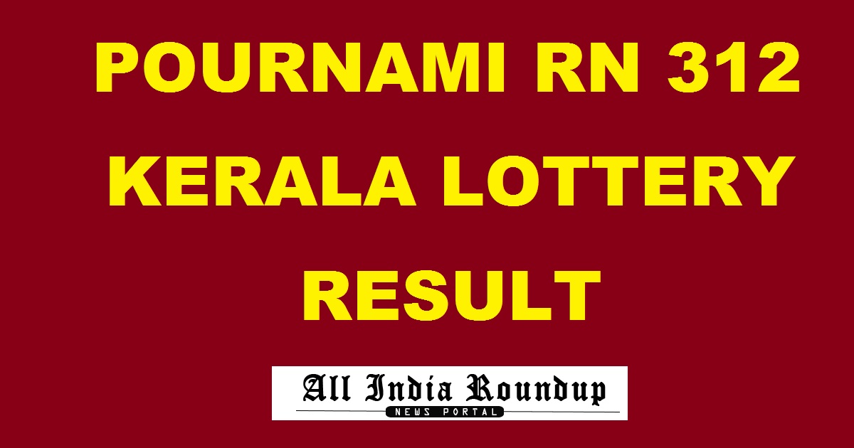 Pournami Lottery RN 312 Result Today