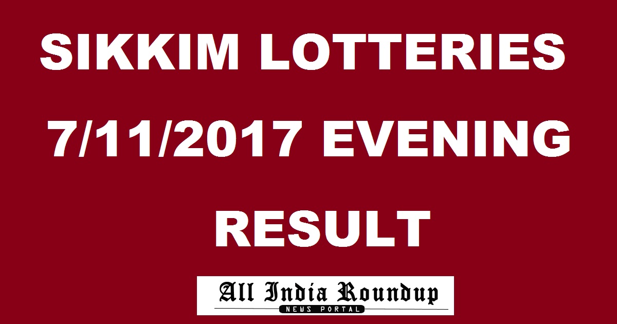 Sikkim State Lottery Results Today 7/11/2017 Evening - Sikkim Lotteries 4 PM Result Tuesday