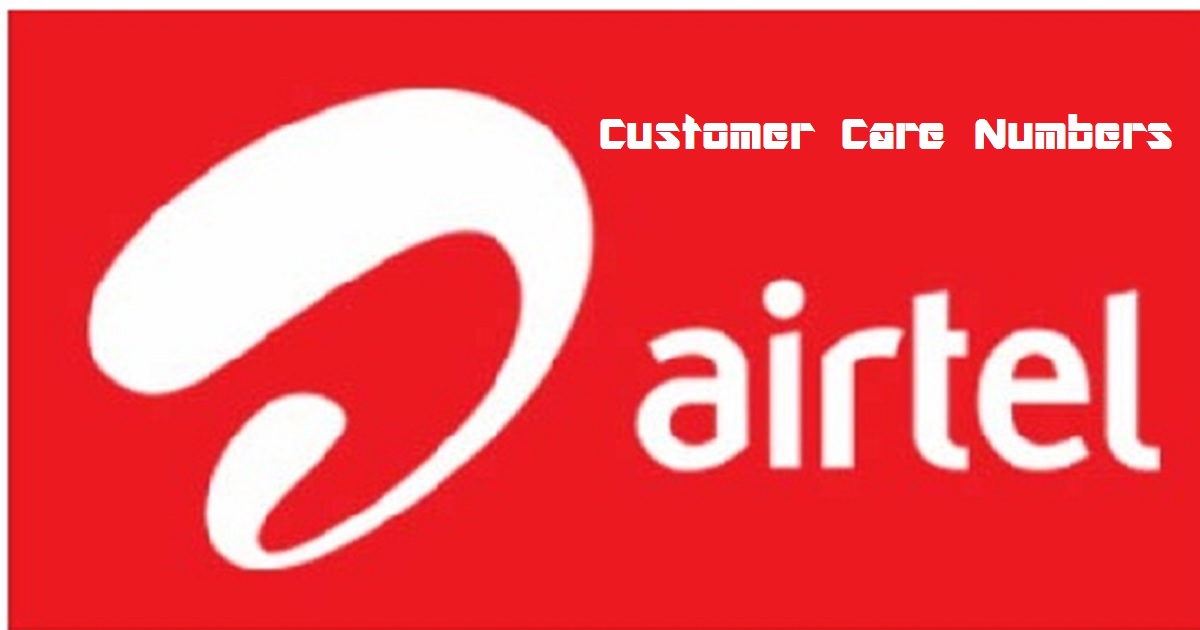 Airtel Customer Care Toll-Free Number - Airtel DTH Prepaid Postpaid Broadband Helpline Mobile Details