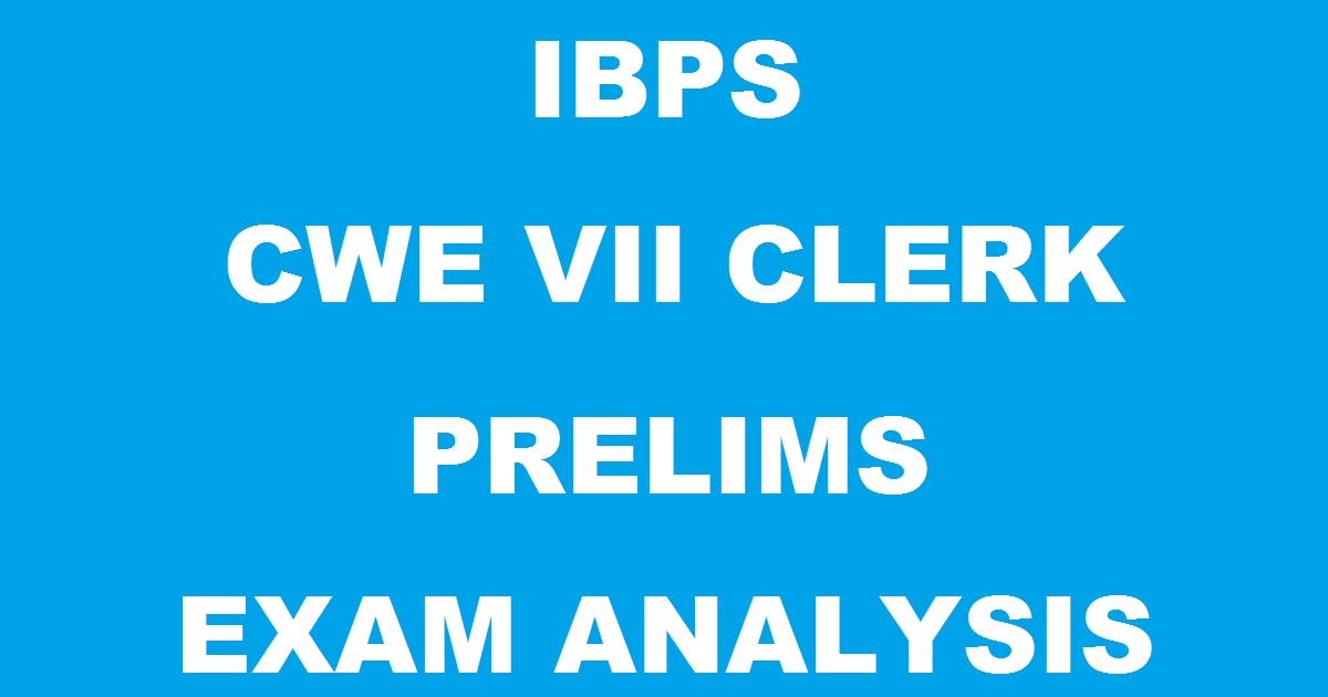 IBPS Clerk Prelims Review Exam Analysis For Shift 1, 2, 3, 4 2nd December Exam Cutoff Marks