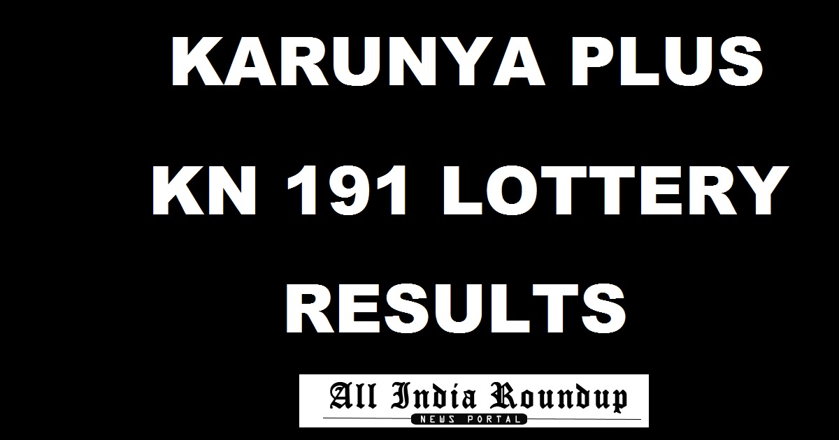 Karunya Plus Lottery KN 191 Results Today
