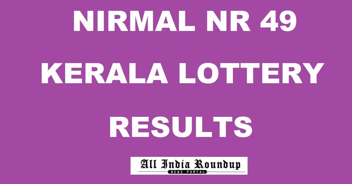 Nirmal NR 49 Results Today Released!