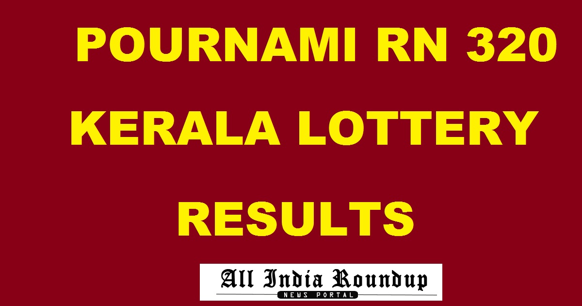 Pournami RN 320 Lottery Results