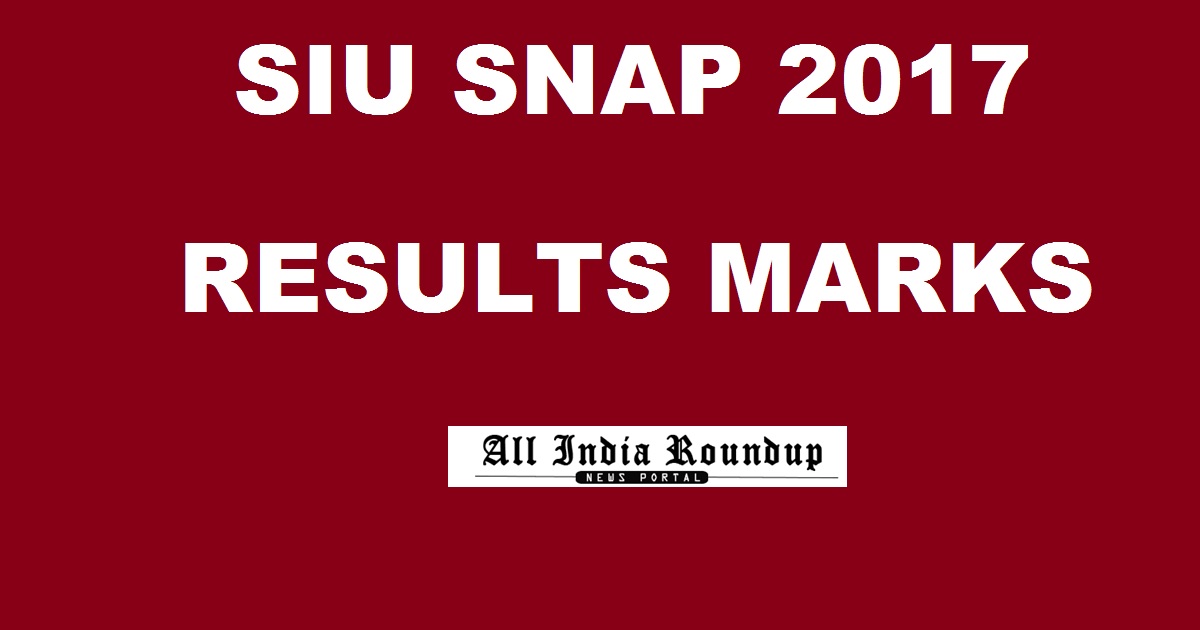 SNAP Results 2017 Score Card Released @ www.snaptest.org - SIU SNAP 2017 Marks