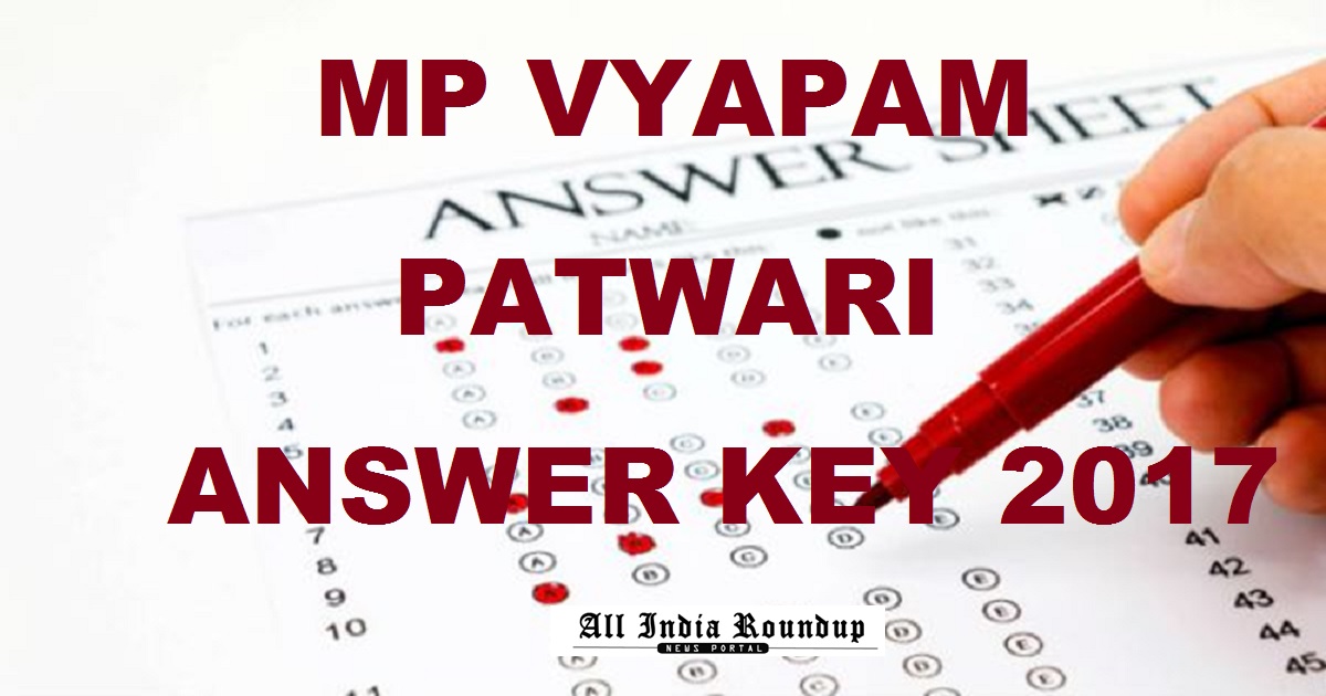 MP Vyapam Patwari Official Answer Key Cutoff Marks December 2017 Released @ www.vyapam.nic.in