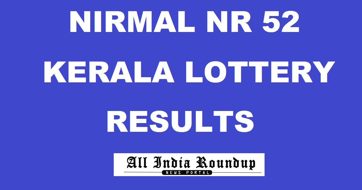 Nirmal NR 52 Lottery Results Today