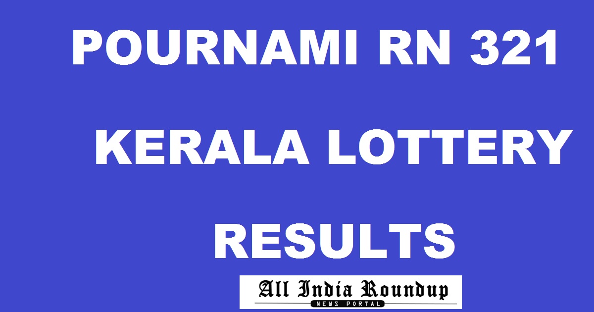 Pournami RN 321 Lottery Results Released!