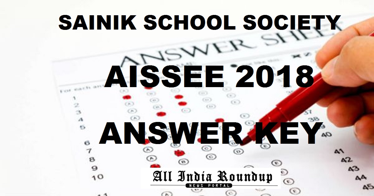 Sainik School AISSEE Answer Key 2018 Cutoff Marks @ sainikschooladmission.in For 7th Jan Exam 6th & 9th Class