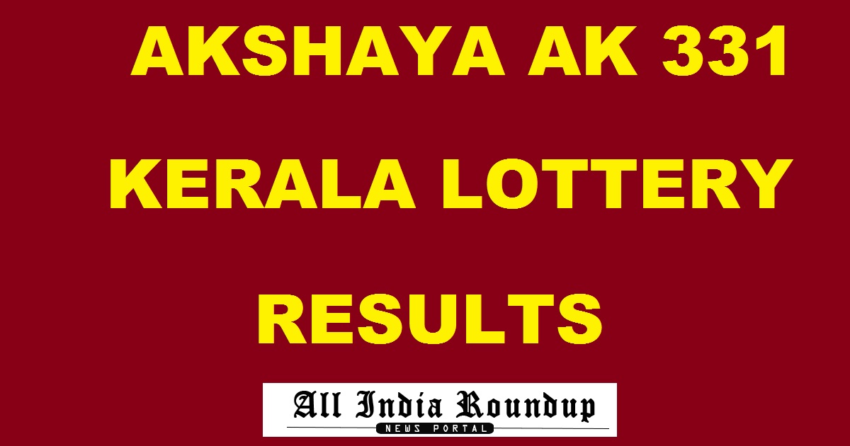 Akshaya AK 331 Lottery Results