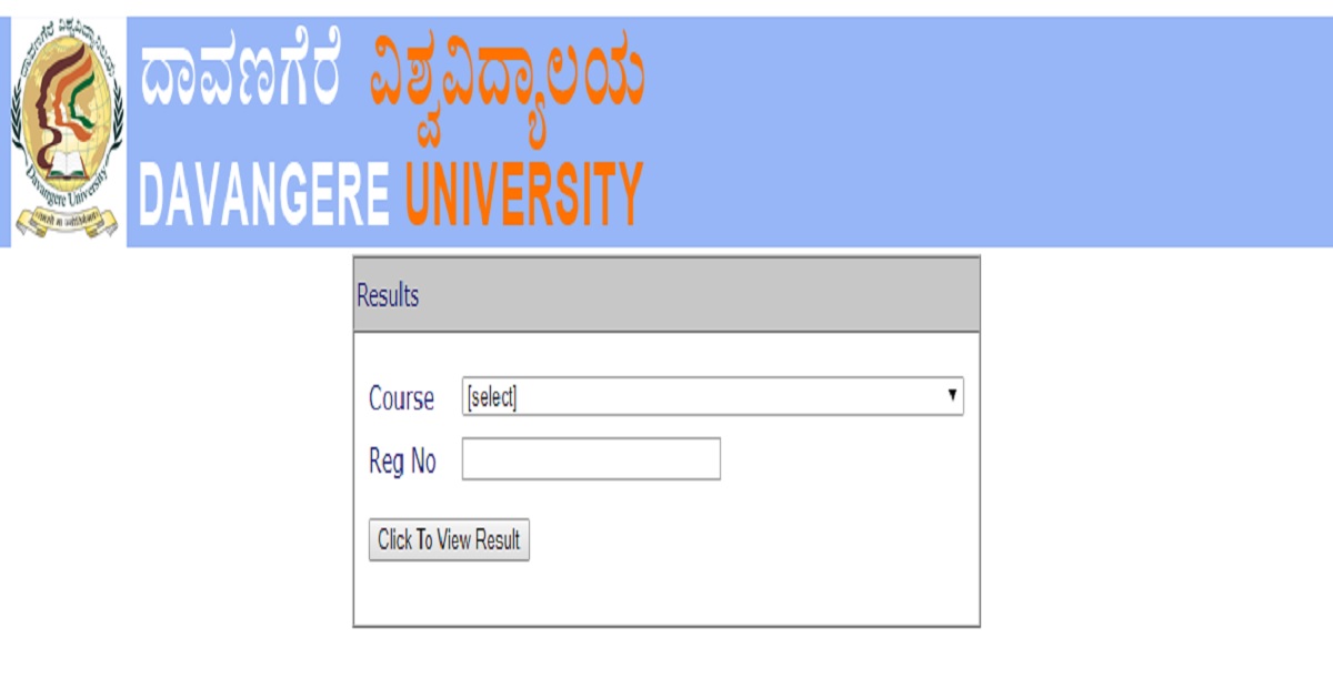 Davangere University Results Dec 2017 Declared @ davangereuniversity.ac.in For UG BA/ BSc/ BCom/ BBA/ BCA 1st 2nd 3rd 4th 5th 6th Sem