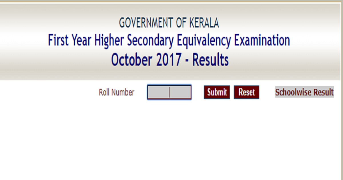 DHSE Kerala First Year (Plus One) +1 Equivalency Results Oct 2017 Declared @ keralaresults.nic.in