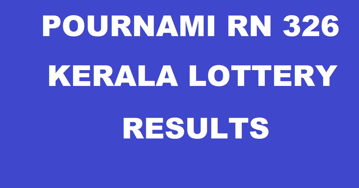 Pournami RN 326 Lottery Result