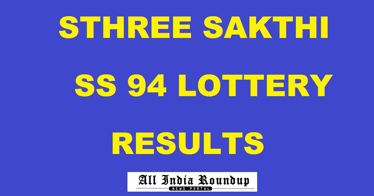 Sthree Sakthi SS 94 Lottery Results
