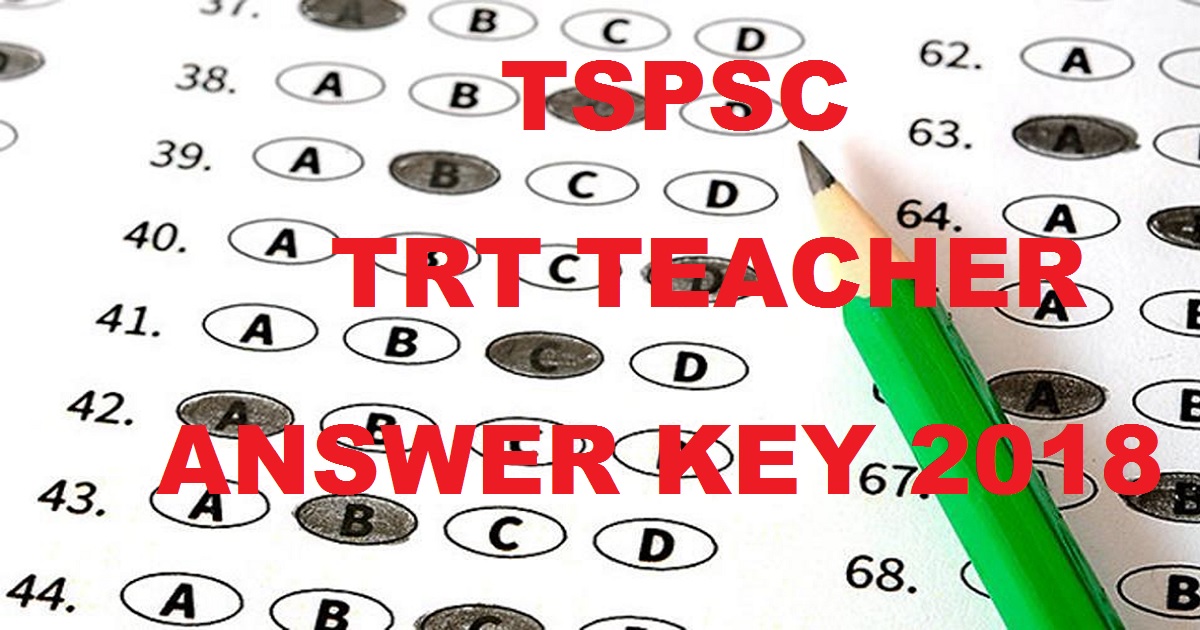 TSPSC TRT Answer Key 2018 Cutoff Marks For Language Pandit Telugu & School Assistant (SA) 24th Feb Exam
