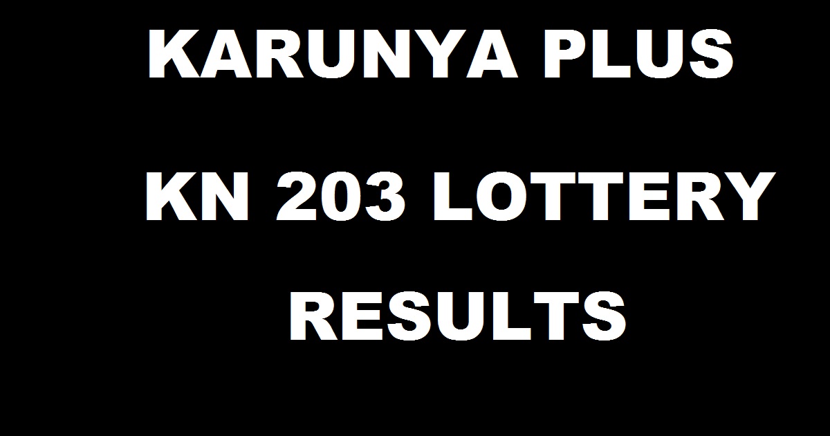 Karunya Plus KN 203 Lottery Results