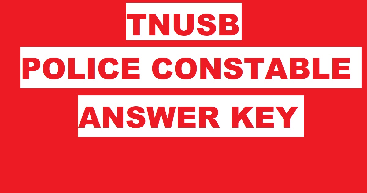 TNUSRB POLICE CONSTABLE ANSWER KEY 2018