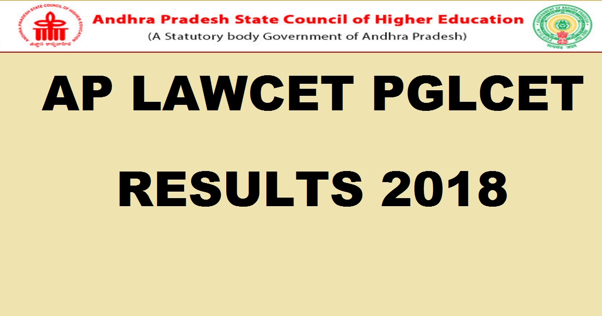 AP LAWCET PGLCET Results 2018 Ranks – Manabadi LAWCET/ PGLCET Results Rank Cards @ sche.ap.gov.in