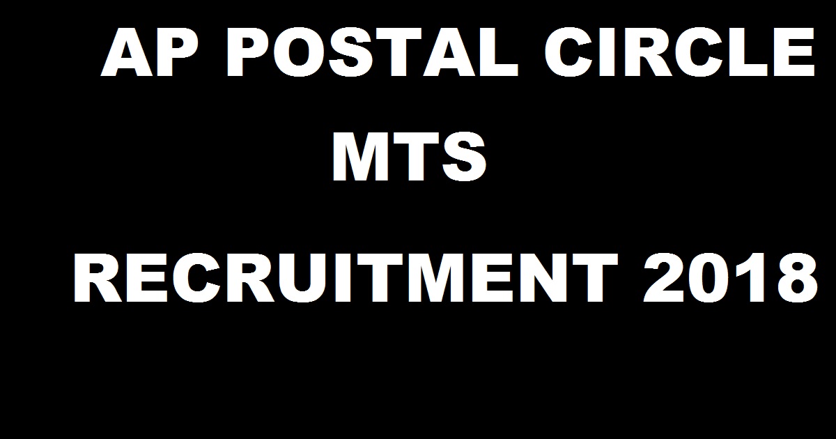 AP Postal Circle MTS Recruitment 2018 Apply Online @ www.appost.in