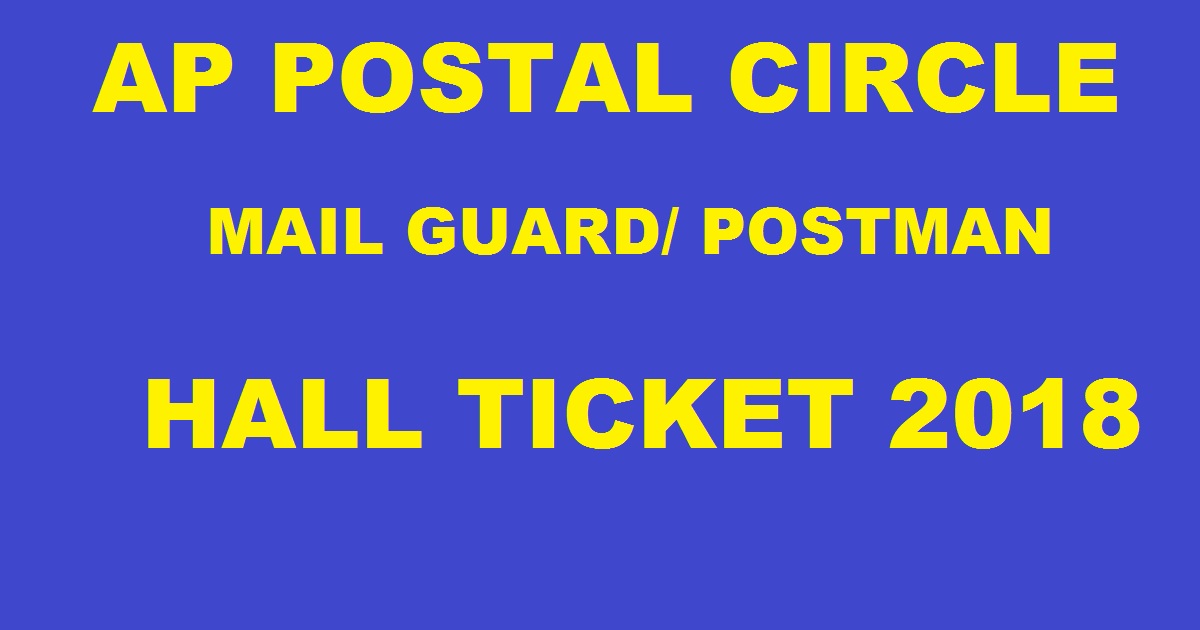 AP Postal Circle Postman Mail Guard Hall Ticket 2018 Admit Card Download @ www.appost.in