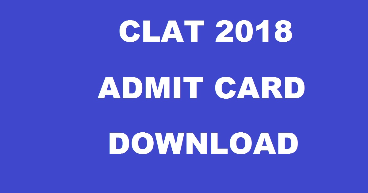 clat admit card 2018