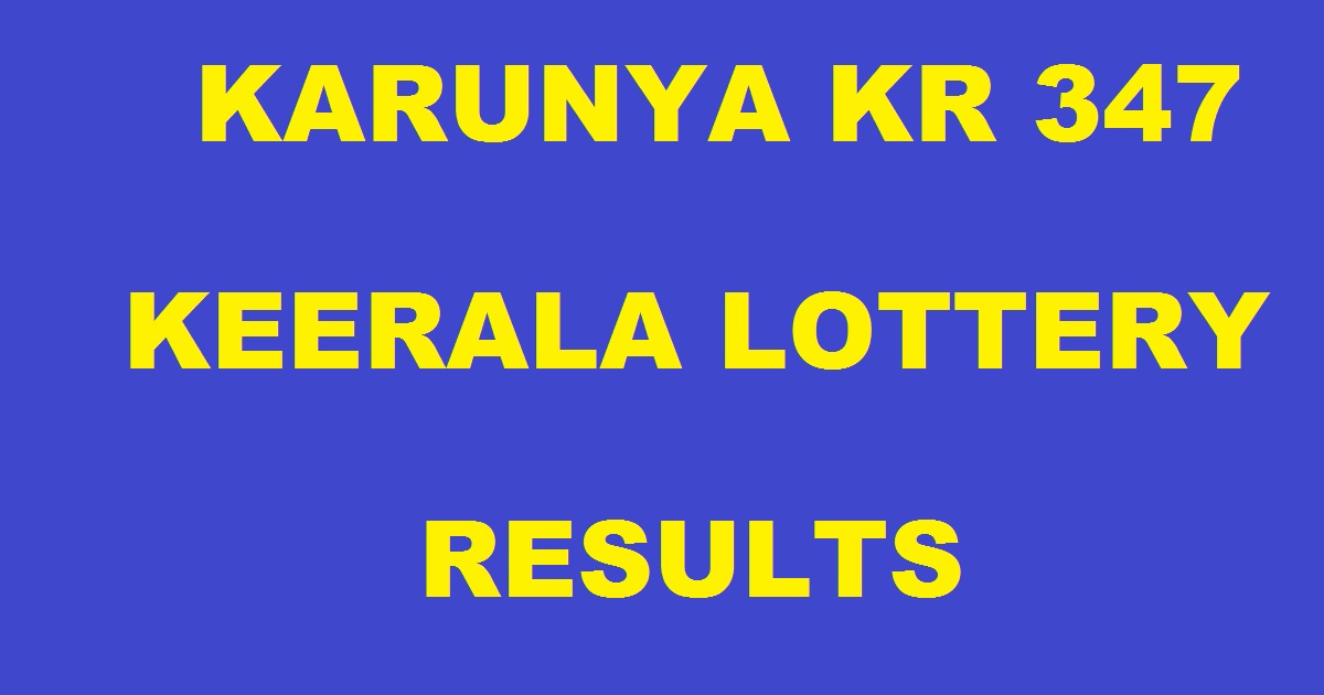 Karunya KR 347 Lottery Results Today 26/5/2018 – Kerala Lottery Results Live Karunya KR 347 Result
