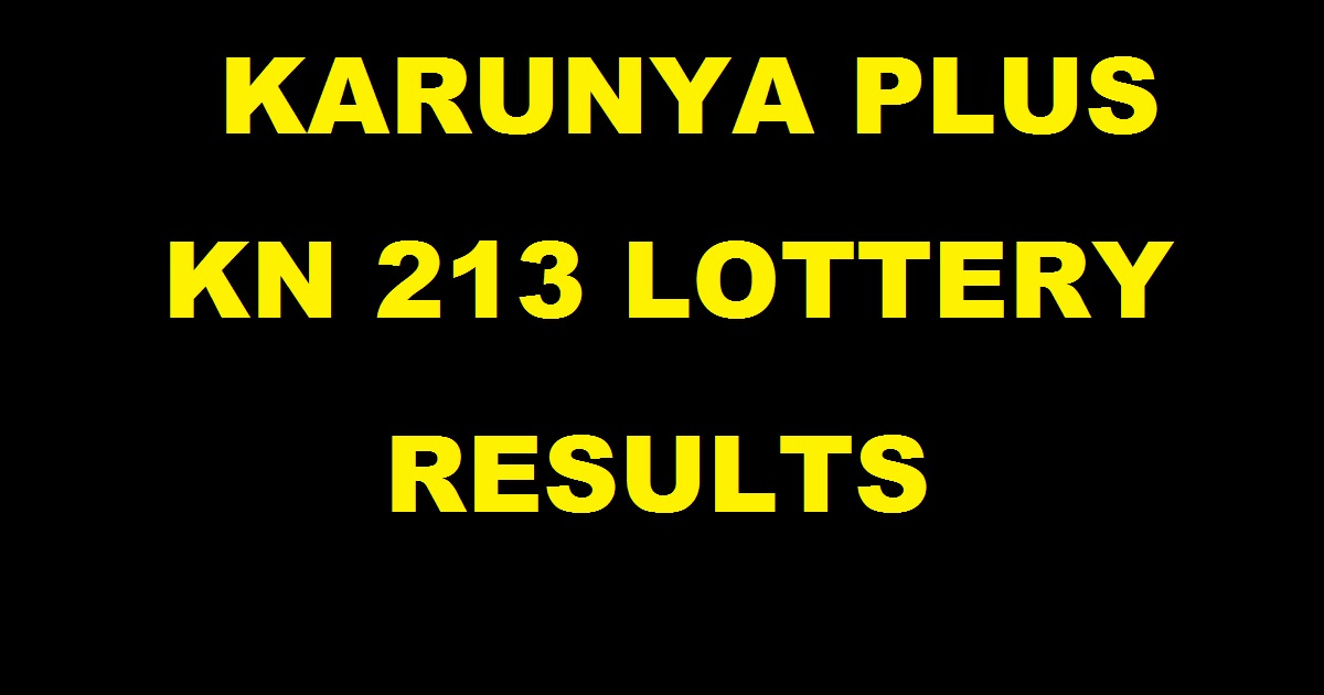 Karunya Plus KN 213 Lottery Result Today