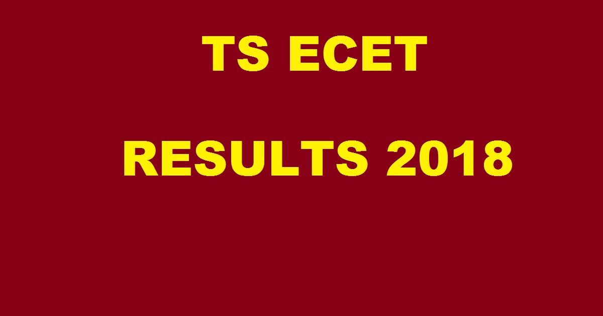 TS ECET Results 2018 @ tsche.ac.in - Manabadi.com Telangana ECET Result Rank Card Soon